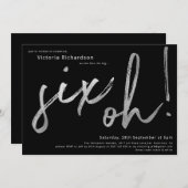 60誕生日シックスオーシルバーフォイルタイポグラフィブラック 招待状 (正面/裏面)