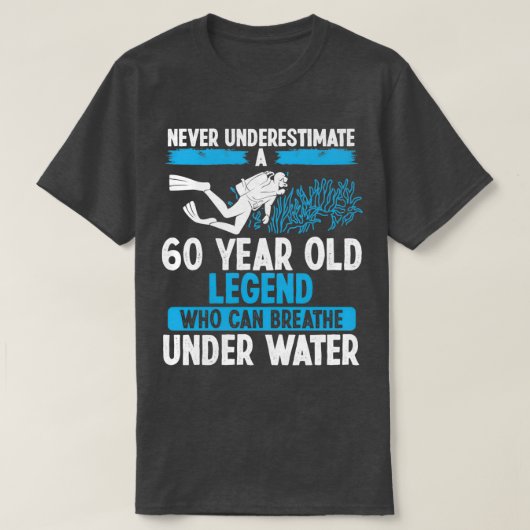 60誕生日スキューバダイビング呼吸60歳 Tシャツ (デザイン正面)