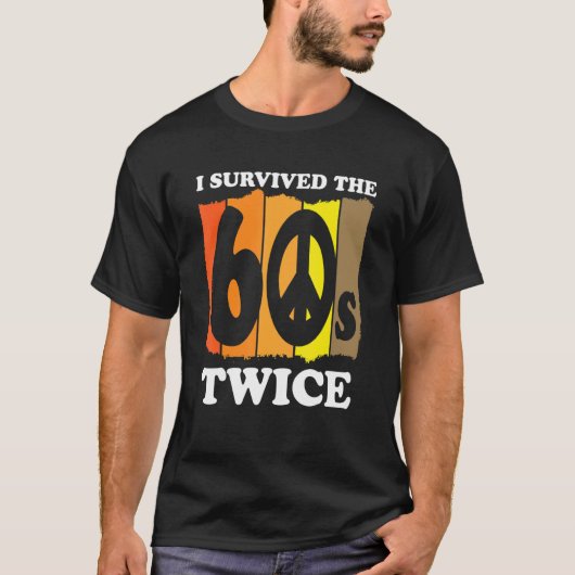 60誕生日ヒッピー平和シンボル生き延びI The 6 Tシャツ (正面)