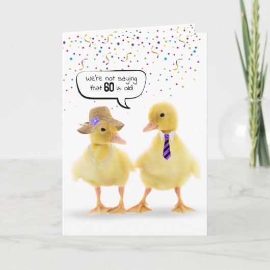 60誕生日ユーモアとアヒル カード (正面)