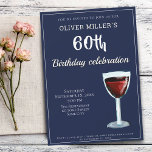 60誕生日レッドワインネイビーブルーパーティー 招待状<br><div class="desc">60誕生日赤ワイン海軍ブルーパーティの招待状。60歳シンプルのモダン誕生日パーティーの招待を彼女または彼のために。招待状は、ネイビーの青い背景に赤のワイングラスを持つ。文字は白で、完全にカスタマイズ可能 – あなたの名前でカスタマイズ – 任意の年齢 – 30th 40th 50th 60th 80th 90th 100th、任意の年齢、日付、場所とRSVP。</div>