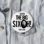 60誕生日大きな6オネーム写真モノ 缶バッジ (インサイチュ)