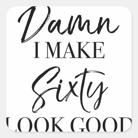 60誕生日姿勢 スクエアシール (正面)