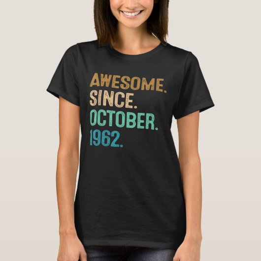 60誕生日60歳素晴らし10月1日から Tシャツ (正面)