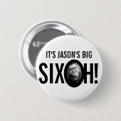 60誕生日6 oh名前をカスタムするフォト白黒 缶バッジ (正面&裏面)