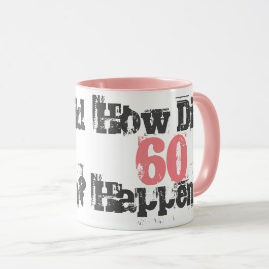 60誕生日。60の原因は? マグカップ (正面右)