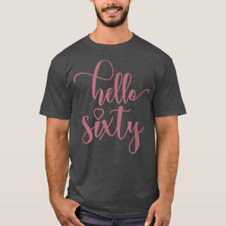 60誕生日For Women, Hello Sity, 60歳 Tシャツ