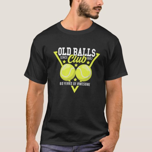 60誕生日I Old Balls Club Since 1962 I Tennis Tシャツ (正面)