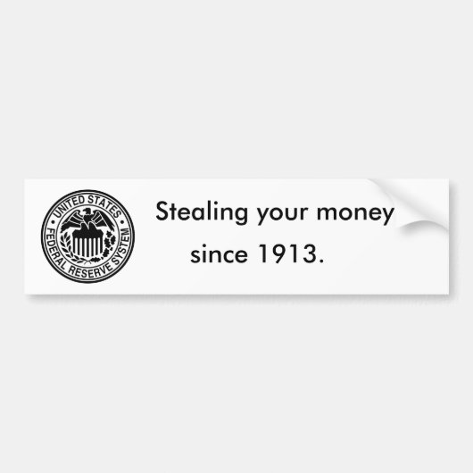600px-US-FederalReserveSystem-Seal_svg、Stealin… バンパーステッカー (正面)