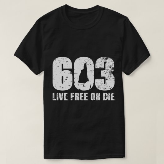603 New Hampshire – 無料または死ぬ Tシャツ (デザイン正面)
