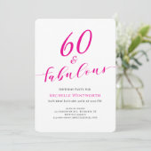60 and Fabulous Sixtieth Birthday Hot Pink Script 招待状 (スタンド正面)