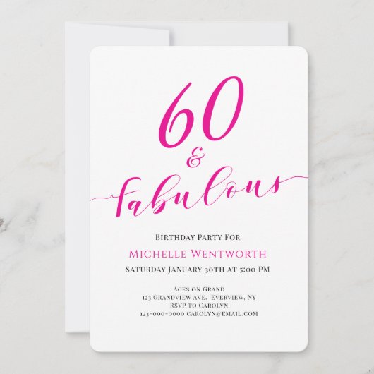 60 and Fabulous Sixtieth Birthday Hot Pink Script 招待状 (正面)