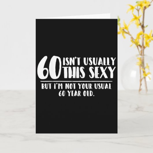 60 And Y Shirt Funny 60th Birthday Gift  カード (黄色い花)