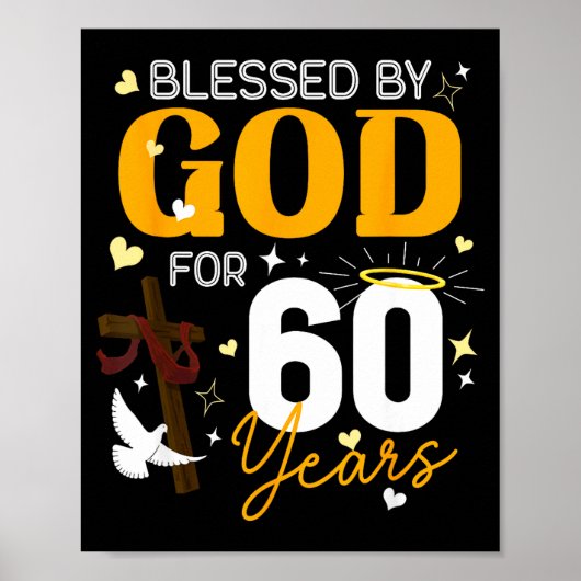 60 Birthday Blessed By God For 60 Years Old 60th B ポスター (正面)