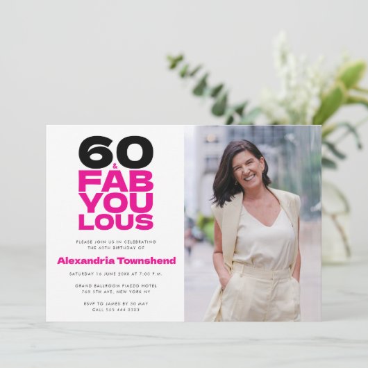 60 & Fabulous Bold Typography Photo 60th Birthday 招待状 (スタンド正面)