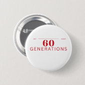 60 Generations of Grit & Grace Button 缶バッジ (正面&裏面)