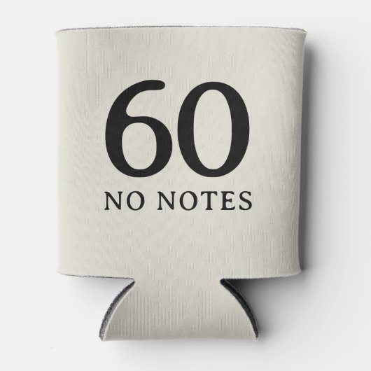60 No Notes Birthday Personalized Minimal Party 缶クーラー (正面)