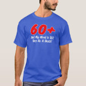 60 Plus Mind Tarp As Shack (ON DARK) Tシャツ (正面)