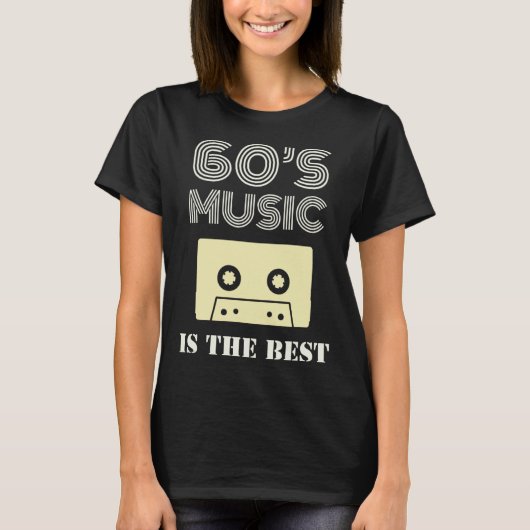 60 s Music Is The Best Tシャツ (正面)