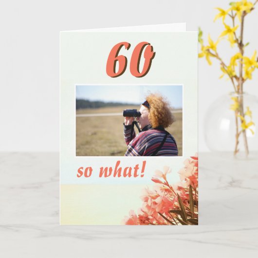 60 so What Oleanderフローラ60th誕生日写真 カード (黄色い花)