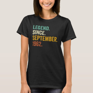 60 Year Old  Legend Since September 1962 60th Birt Tシャツ