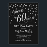 60th誕生日パーティーの招待状 – Silver Black 招待状<br><div class="desc">第60回バースデーパーティー招エレガント待デザインインフェイクグリッターシルバーとブラック。応援60年！</div>