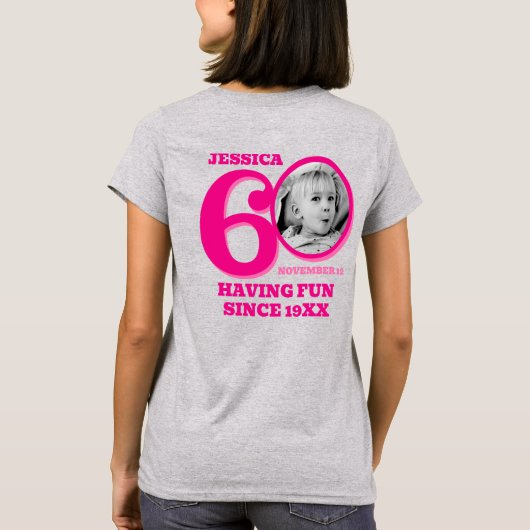 60th Birthday doubled sided photo name pink text Tシャツ (裏面)