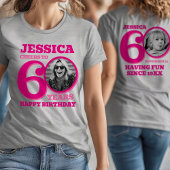 60th Birthday doubled sided photo name pink text Tシャツ