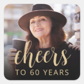 60th Birthday Partyフォト応援 スクエアシール (正面)