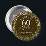 60th Birthday Party金ゴールドグリッターボタン 缶バッジ<br><div class="desc">上と下フェイクの素敵な金ゴールドグリッター紙吹雪のハイ縁どライト。すべての文字は調整可能で、簡単は独自のパーティーニーズに合わせて変更できる。60素晴らしエレガント歳の誕生日テンプレートデザイン。</div>