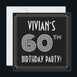 60th Birthday Party:アールデコスタイル(名前をカスタムする付) 招待状<br><div class="desc">この10歳スタイリッシュの誕生日パーティーの招待カードデザインの前には、名前をカスタムするとファンシーアールスタイルの番号インスパイア「60th」、メッセージ「BIRTHDAY PARTY!」と縁ど、ラインの60パターンが含まれている。前面にはデフォルトで黒い色の背景が付いているが、希望の色にするカスタマイズことが違う可能でもしある。背面にはパーソナライズされた、日付、時刻、場所/場所、その他の重要な情報など、イベントに関する詳細が表示される。豪華エレガントでパーソナライズされた、このような招待状は、誰かの60歳の誕生日を祝って行われる誕生日パーティーへの招待状に使用されるかもしれない。[～Z0000615]</div>