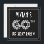 60th Birthday Party:アールデコスタイル(名前をカスタムする付) 招待状<br><div class="desc">この10歳スタイリッシュの誕生日パーティーの招待カードデザインの前には、名前をカスタムするとファンシーアールスタイルの番号インスパイア「60th」、メッセージ「BIRTHDAY PARTY!」と縁ど、ラインの60パターンが含まれている。前面にはデフォルトで黒い色の背景が付いているが、希望の色にするカスタマイズことが違う可能でもしある。背面にはパーソナライズされた、日付、時刻、場所/場所、その他の重要な情報など、イベントに関する詳細が表示される。豪華エレガントでパーソナライズされた、このような招待状は、誰かの60歳の誕生日を祝って行われる誕生日パーティーへの招待状に使用されるかもしれない。[～Z0000615]</div>