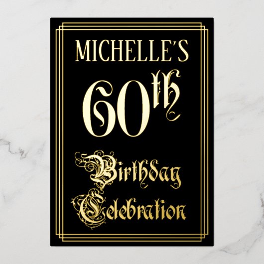 60th Birthday Party – スクリプファンシートと名前をカスタムする 箔招待状 (正面)