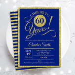 60th Birthday Party - ANY AGE 王室の Blue金ゴールド 招待状<br><div class="desc">60歳の誕生日パーティーの招男性へ待または女性。青エレガント色の招待状カー王室のドとフェイクグリッター金ゴールド箔。機能タイポグラフィスクリプトフォント。応援60年！任意のパーソナライズされた年に入ることができる。マイルストーンの大人の毎日お祝いに最適。</div>