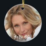 60th birthday photo hello 60 セラミックオーナメント<br><div class="desc">あなたの写真のテンプレート。ホワイト文字オーバーレイ：こんにちは60!60歳の誕生日のオーナメント。贈り物や記念として。</div>