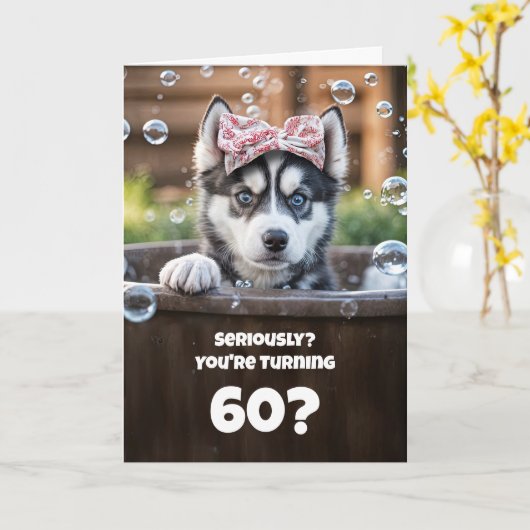 60th Cute and Humorous Husky Dog Bath カード (黄色い花)