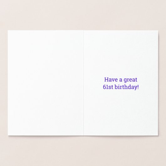 61歳の誕生日おめでとう! ゴールド箔のカード 「61歳になりました!」 箔カード (内部)