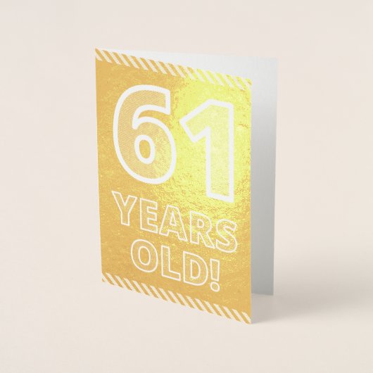 61誕生日はっきりした:「61歳！」 ゴールドフォイルカード 箔カード (正面)