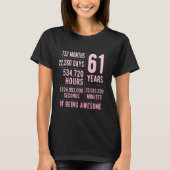 61誕生日女子おもしろい61歳 Tシャツ (正面)