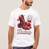 61 Fabulous High Heels Stepping Tシャツ (正面)