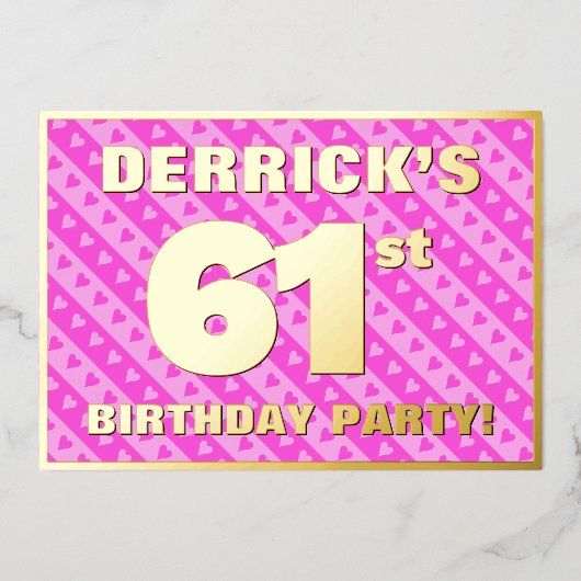 61th Birthday Party —おもしろいピンクのハートとストライプ 箔招待状 (正面)