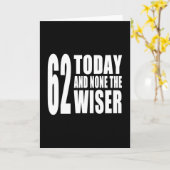 62おもしろい番目の誕生日: 62今日とNone the Wiser カード (黄色い花)