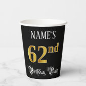 62回目の誕生日パーティファンシー – スクリプト、フェイク金ゴールドルック 紙コップ (裏面)