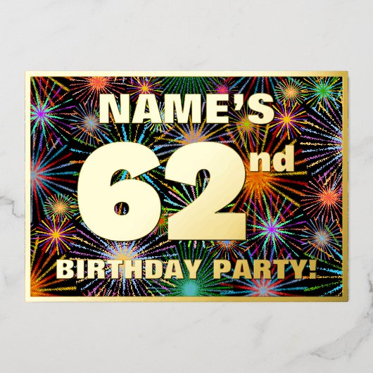 62回目の誕生日パーティー – おもしろいカラフル、Fireworks Look 箔招待状 (正面)