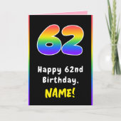 62歳の誕生日おめでとう：カラフルな虹 # 62、カスタム名 カード (正面)
