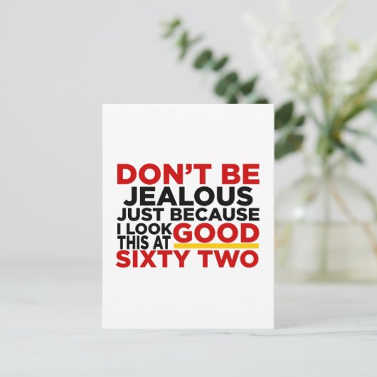 62歳の誕生日デザイン - 私はこの年齢でかっこいい ポストカード (スタンド正面)