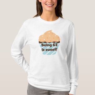 62甘いTシャツおよびギフトですであることは Tシャツ