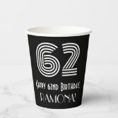 62番目の誕生日:インスパイアアールデコの検索「62」 +名前 紙コップ (正面)