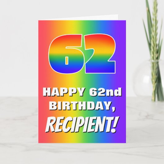 62番目の誕生日: カラフル、おもしろいレインボーパターン# 62 カード (正面)