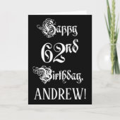 62番目の誕生日: ファンシー、スクリプエレガントト+名前をカスタムする カード (正面)